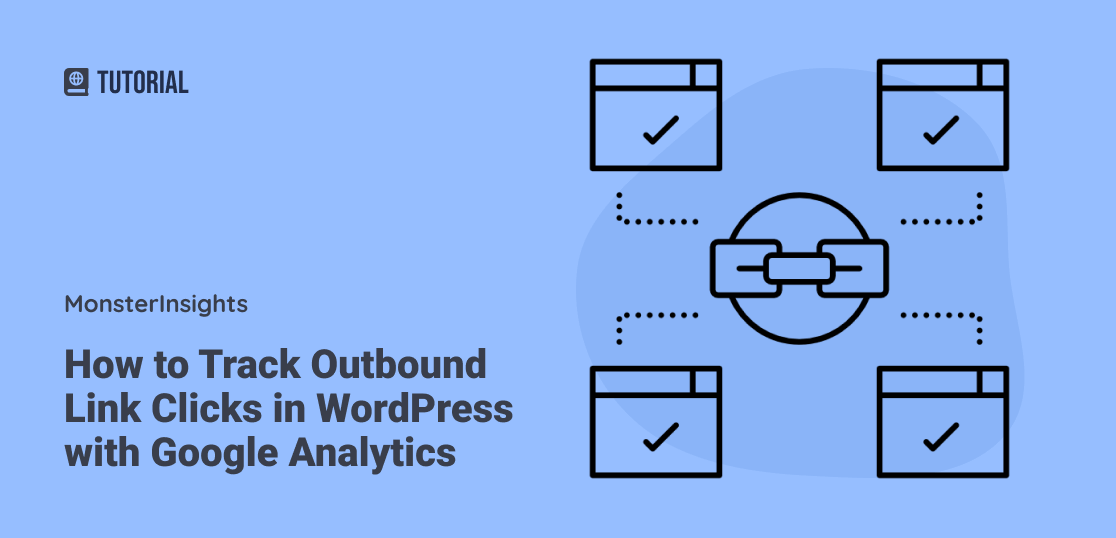 How to Track Outbound Link Clicks in WordPress & GA