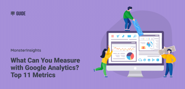 Best Google Analytics Metrics to Track