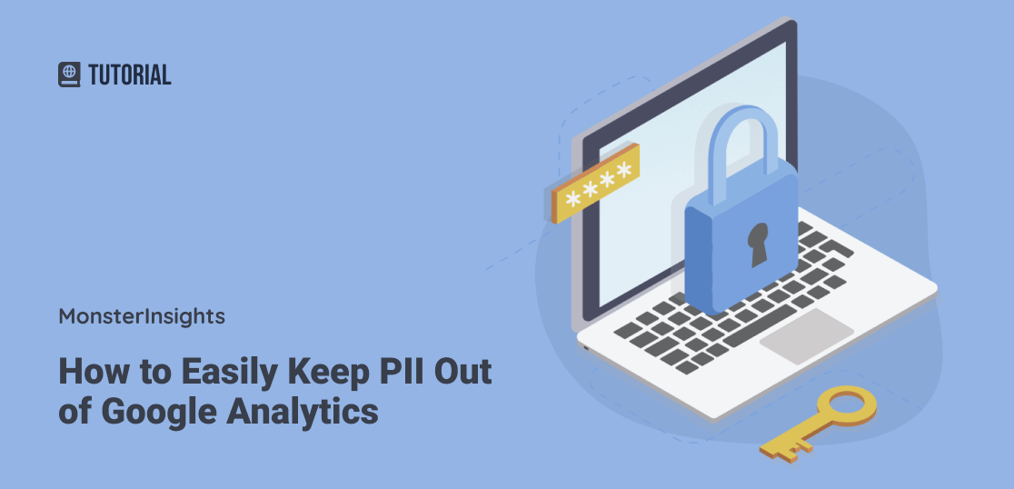 How to Keep PII Out of Google Analytics