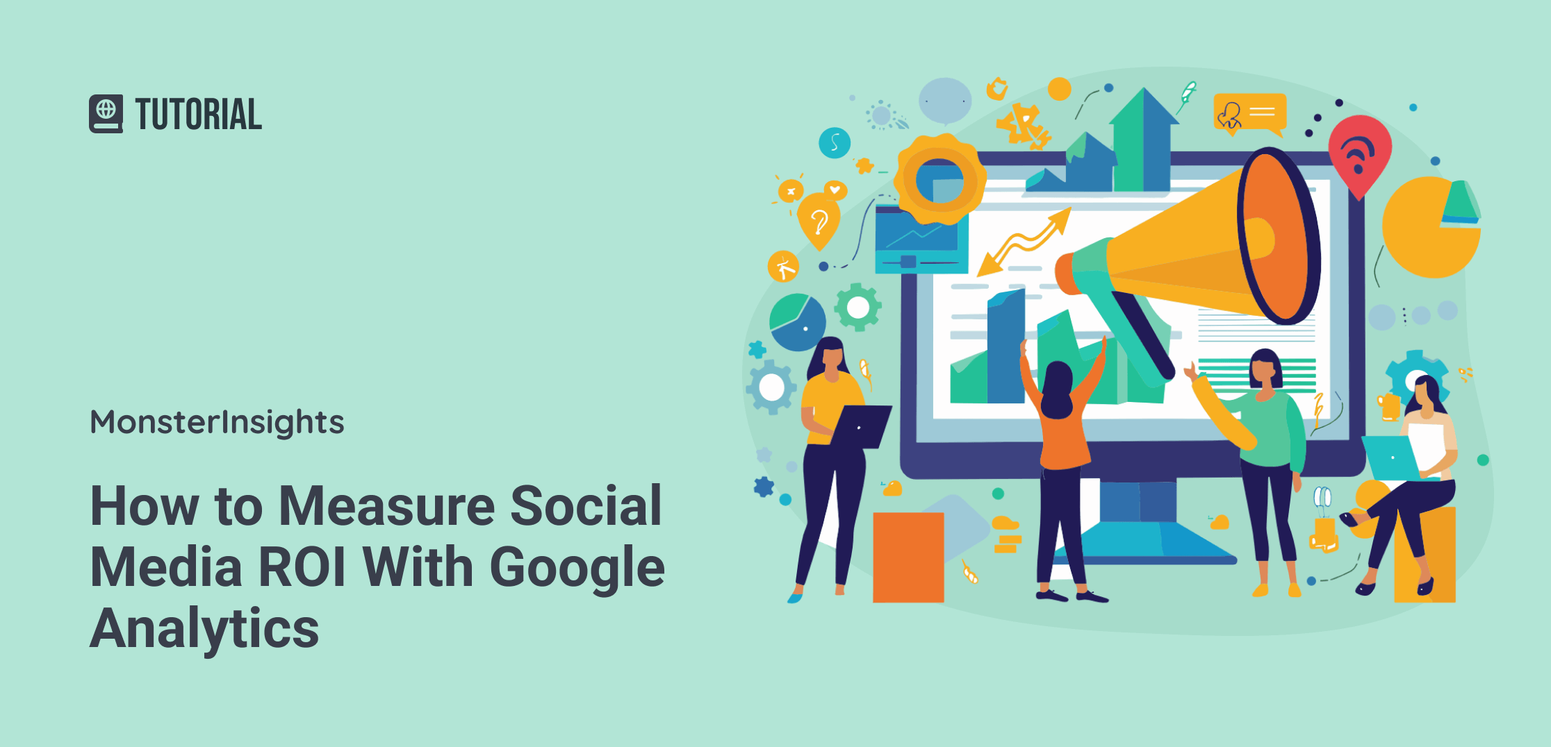 How to Measure Social Media ROI With Google Analytics