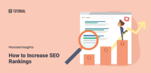 How to Increase SEO Rankings Quickly